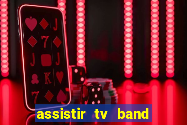 assistir tv band bahia ao vivo